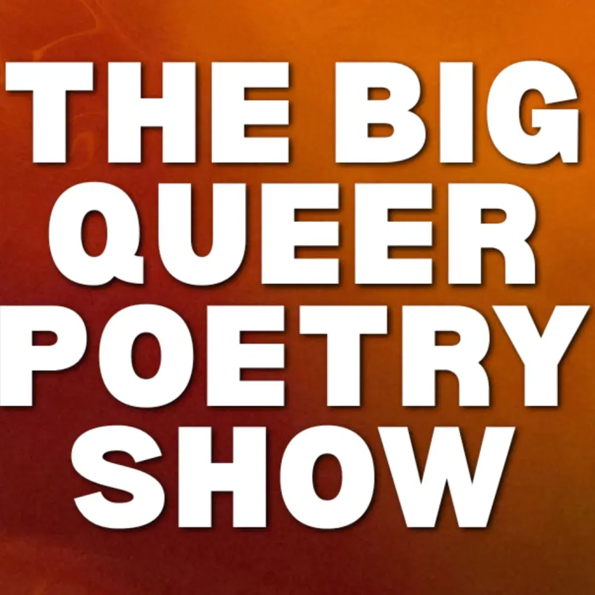 The Big Queer Poetry Show 2026 — event artwork
