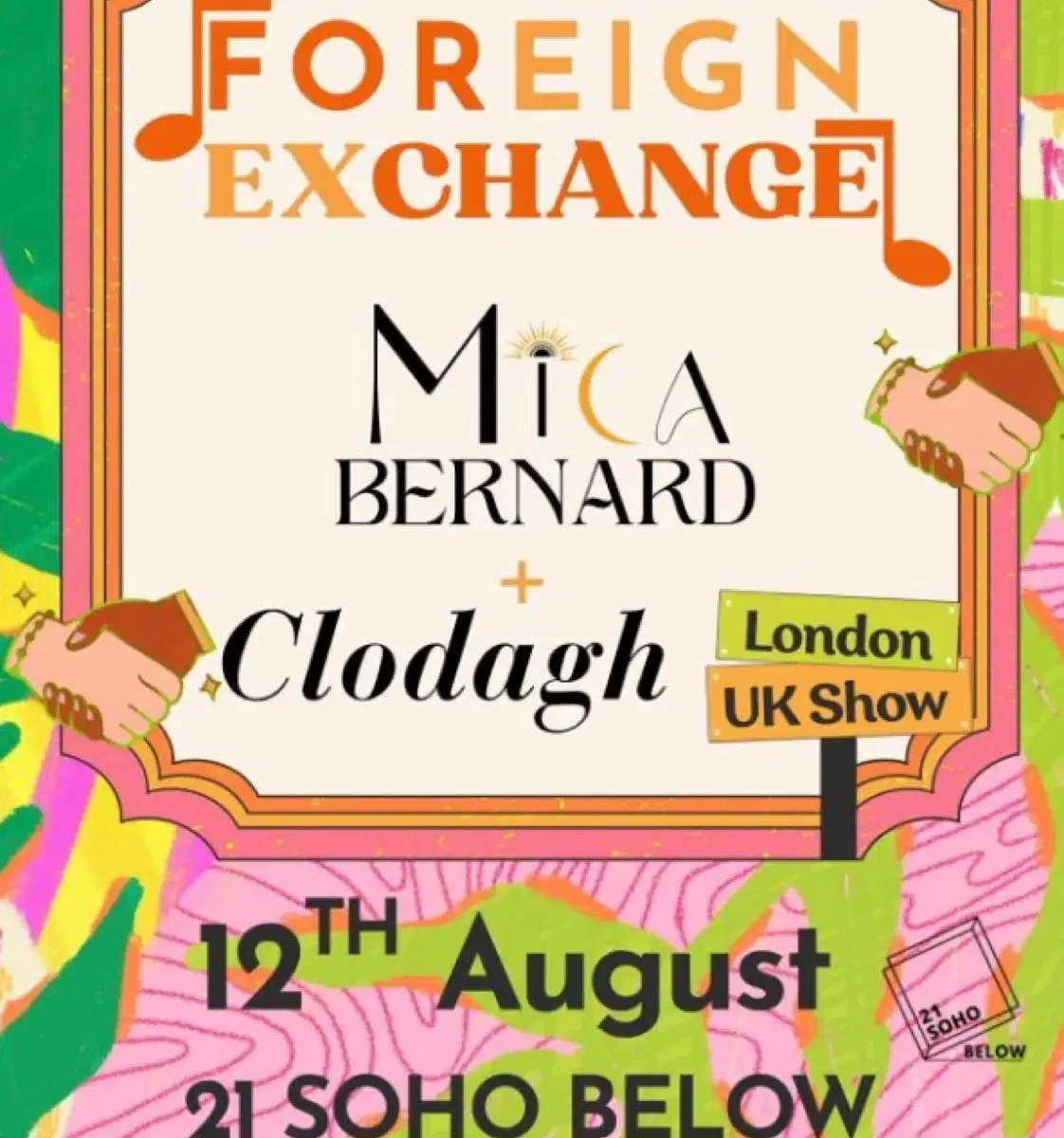 FOREIGN EXCHANGE (Mica Bernard & Clodagh) LIVE at 21Soho Below — event artwork