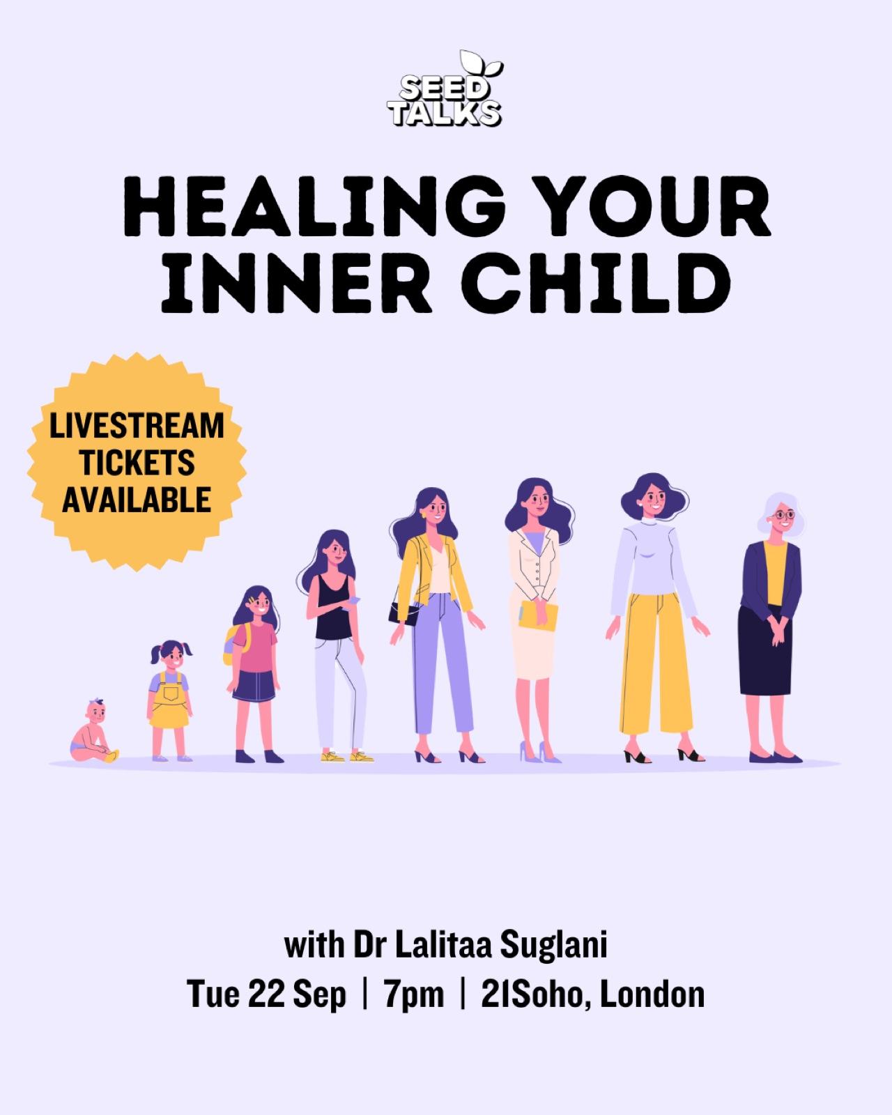 Healing Your Inner Child with Dr Lalitaa Suglani — event artwork