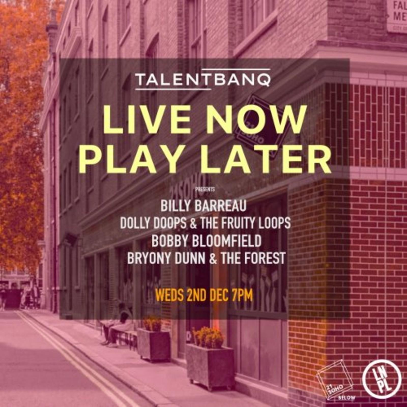 Live Now Play Later — event artwork